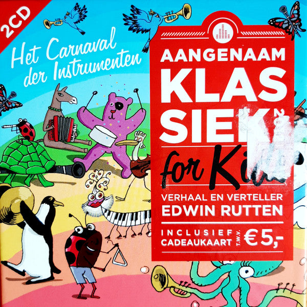 Edwin Rutten, Yehudi Menuhin, City Of Birmingham Symphony Orchestra, Sir Simon Rattle : Klassiek For Kids 2012 (2xCD)