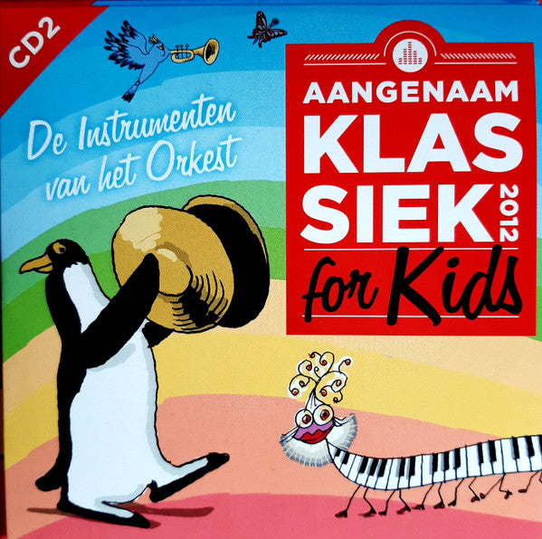 Edwin Rutten, Yehudi Menuhin, City Of Birmingham Symphony Orchestra, Sir Simon Rattle : Klassiek For Kids 2012 (2xCD)
