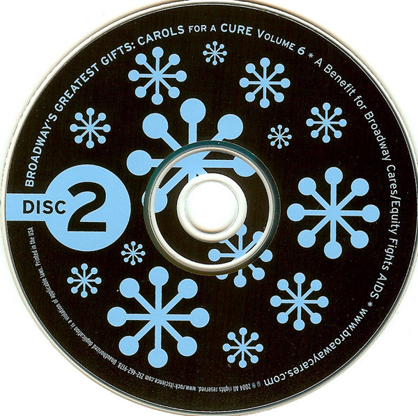 Various : Broadway's Greatest Gifts: Carols For A Cure Volume 6 (2xCD, Album)