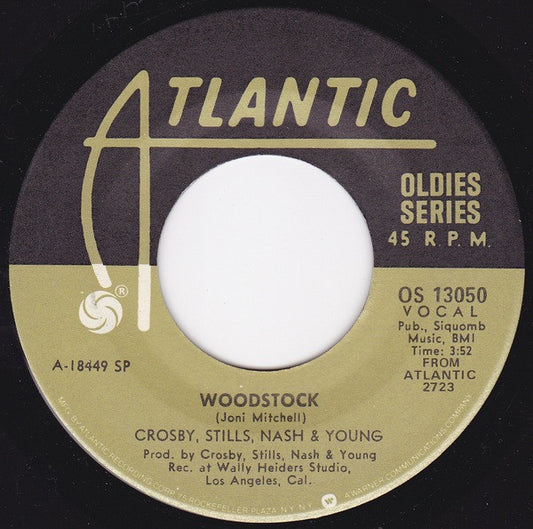 Crosby, Stills, Nash & Young : Teach Your Children / Woodstock (7", RE, Spe)