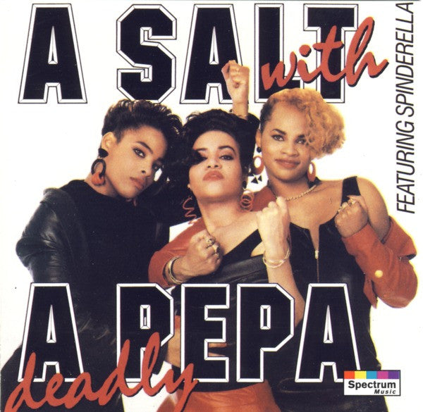 Salt 'N' Pepa Featuring Spinderella : A Salt With A Deadly Pepa (CD, Album)