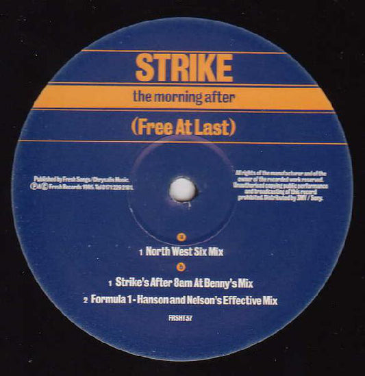 Strike : The Morning After (Free At Last) (12", Single)