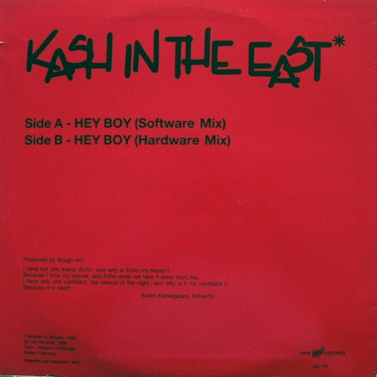 Kash In The East* : Hey Boy (12", Maxi)