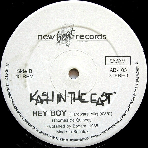 Kash In The East* : Hey Boy (12", Maxi)
