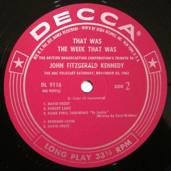 British Broadcasting Corporation : That Was The Week That Was: The British Broadcasting Corporation's Tribute To John Fitzgerald Kennedy (LP, Album)