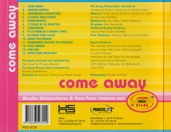 Maaike Widdershoven, Hans Peter Janssens, The Young Princess Stars : Come Away (CD)
