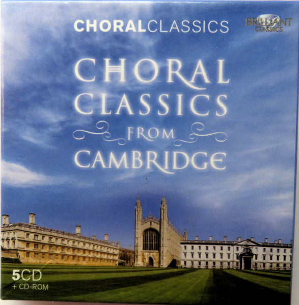 Various : Choral Classics From Cambridge (5xCD, Comp)