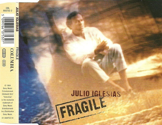 Julio Iglesias : Fragile (CD, Maxi)
