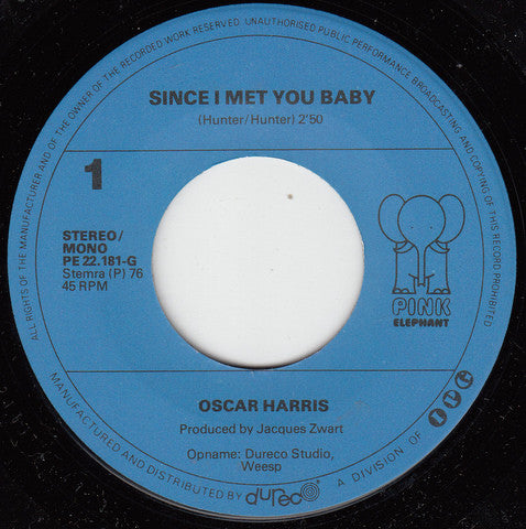 Oscar Harris : Since I Met You Baby (7", Single)