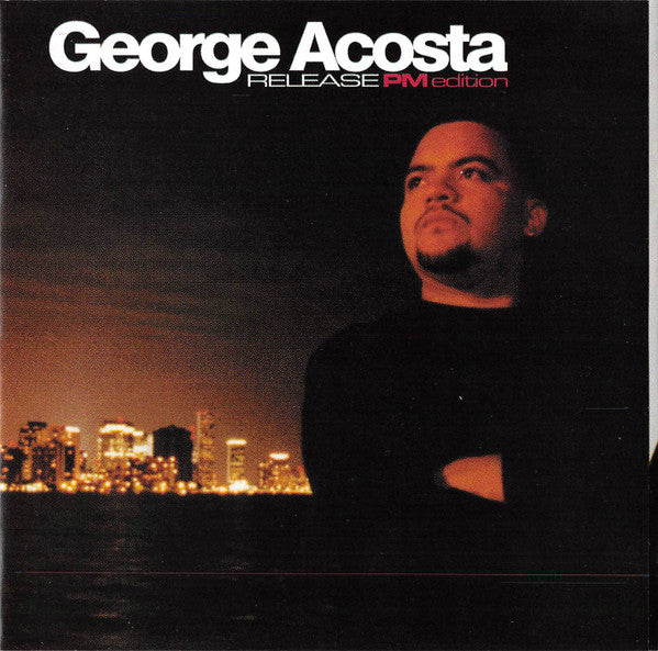 George Acosta : Release: AM Edition (CD, Comp, Mixed)