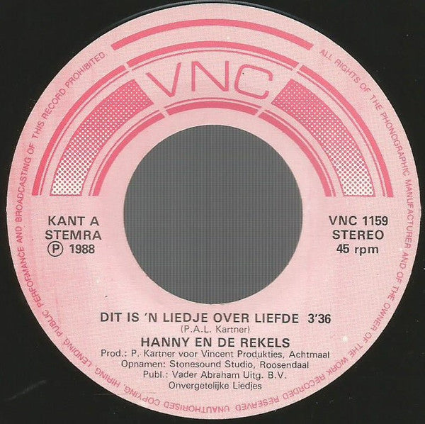 Hanny En De Rekels : Dit Is 'n Liedje Over Liefde (7", Single)