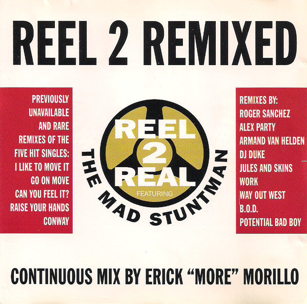 Reel 2 Real Featuring The Mad Stuntman : Reel 2 Remixed (CD, Comp, Mixed)