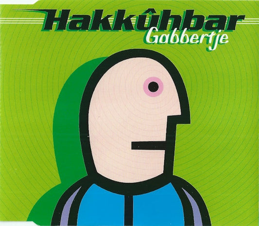 Hakkûhbar : Gabbertje (CD, Maxi)