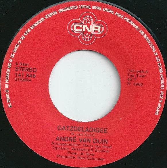 André van Duin : Gatzdeladigee / Waar Is De Steek Van De Keizer? (7", Single)