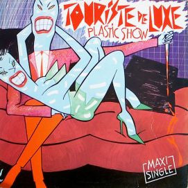 Touriste De Luxe : Plastic Show (12")