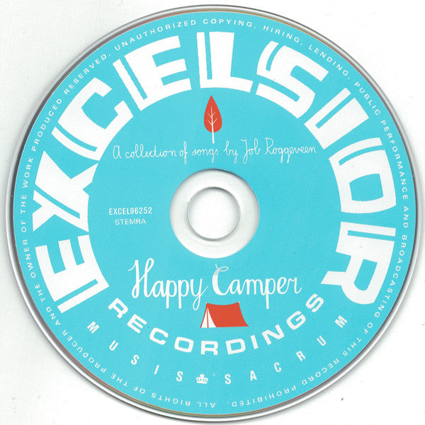 Happy Camper : Happy Camper (A Collection Of Songs By Job Roggeveen) (CD, Album, Dig)