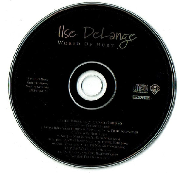Ilse DeLange : World Of Hurt / Livin' On Love (CD, Album, RE + CD, Album, RE + Comp)