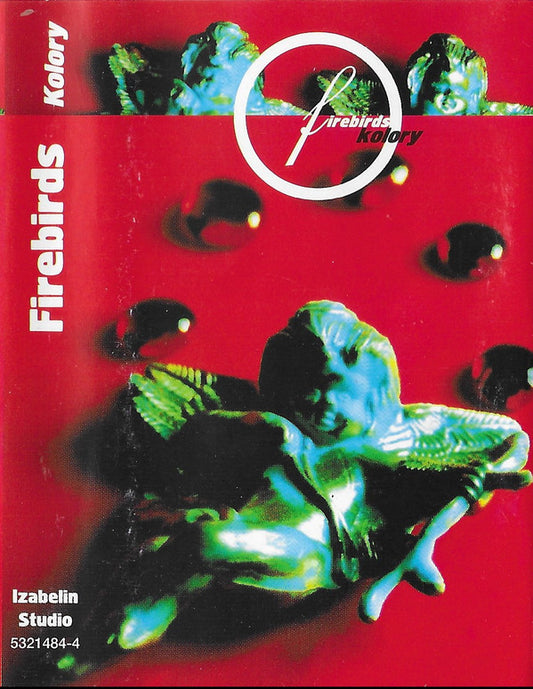 Firebirds (2) : Kolory (Cass, Album)