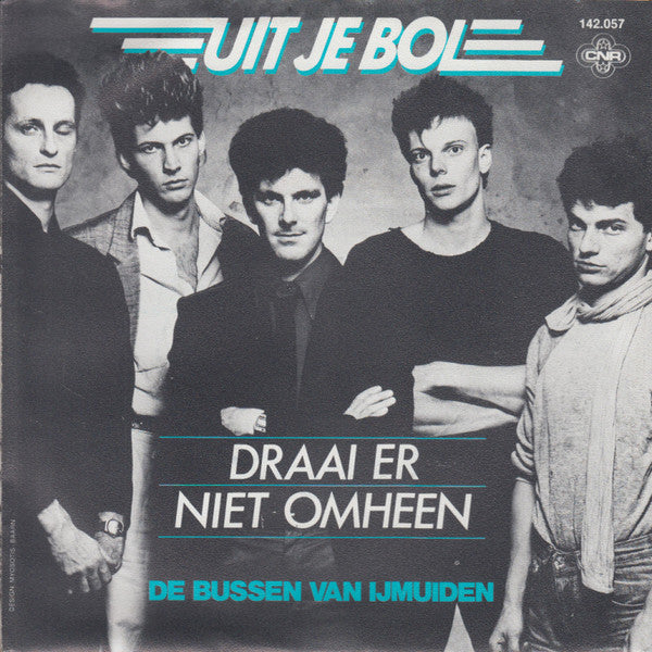 Uit Je Bol : Draai Er Niet Omheen (7", Single)