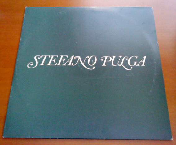 Stefano Pulga : Love Taker / Desideri Pensieri (12")