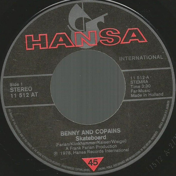 Benny (4) And Copains : Skateboard (7", Single)