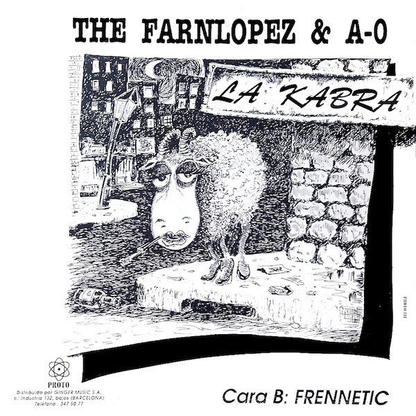 The Farmlopez & A-0 : La Kabra (12")