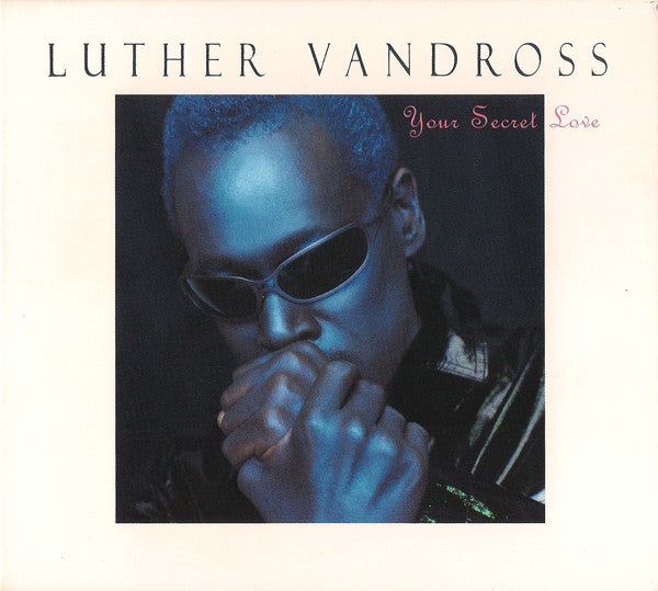 Luther Vandross : Your Secret Love (CD, Album, Dig)