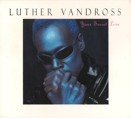 Luther Vandross : Your Secret Love (CD, Album, Dig)