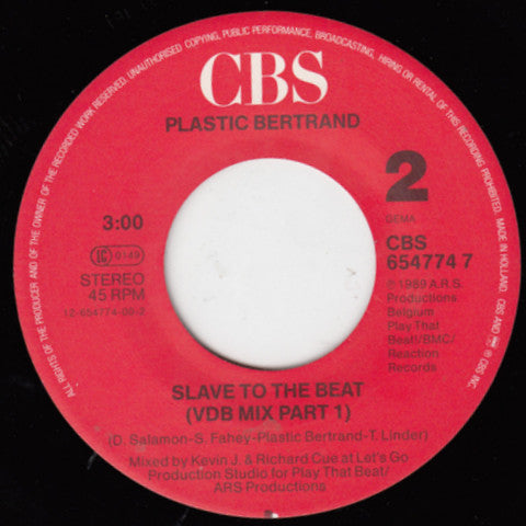 Plastic Bertrand : Slave To The Beat (7", Single)