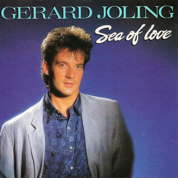 Gerard Joling : Sea Of Love (CD, Album)
