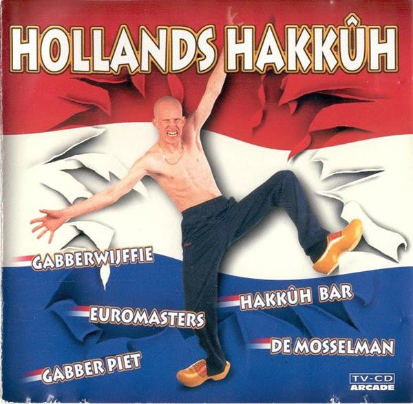 Various : Hollands Hakkûh (CD, Comp)