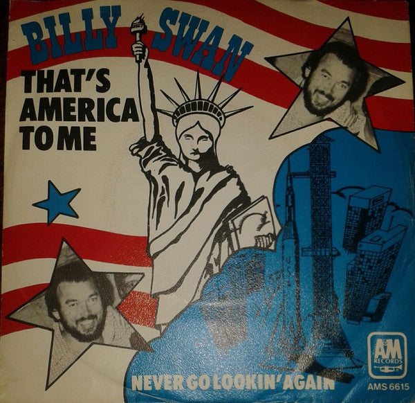 Billy Swan : That's America To Me (7", Single)