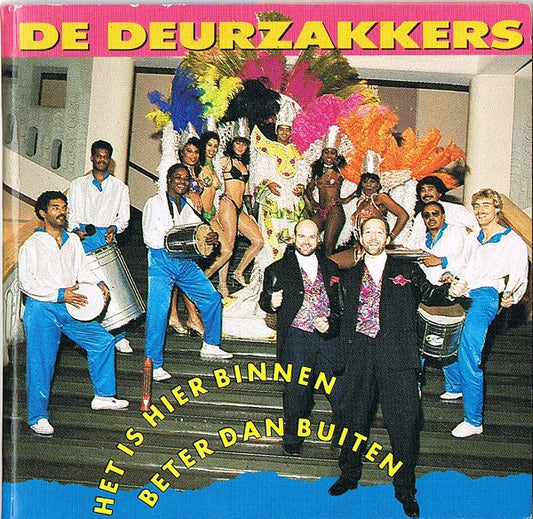 De Deurzakkers : Het Is Hier Binnen Beter Dan Buiten (CD, Mini)