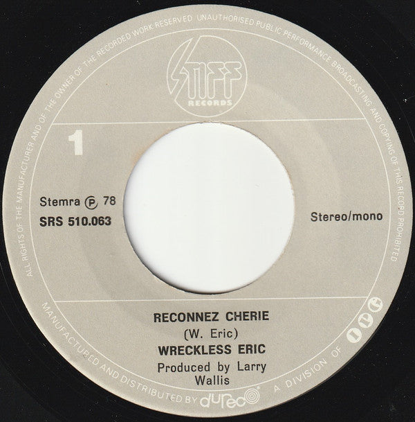 Wreckless Eric : Reconnez Cherie (7", Single, Mono)