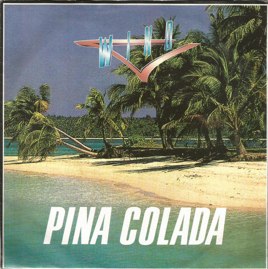 Wind (4) : Pina Colada (7", Single)