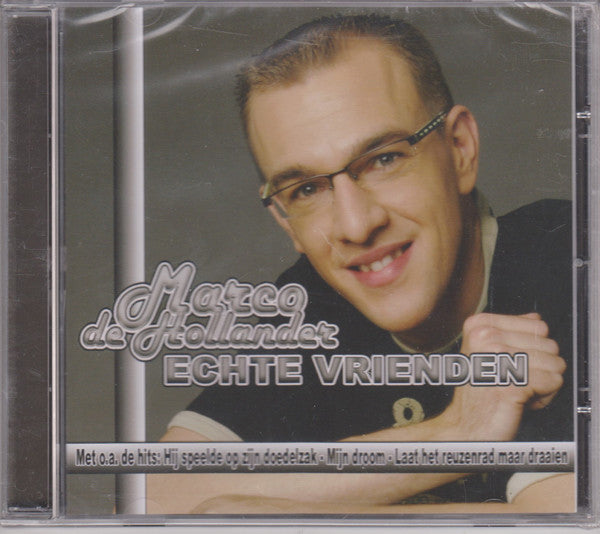 Marco De Hollander : Echte Vrienden (CD, Album)