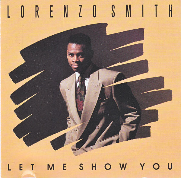Lorenzo Smith : Let Me Show You (CD, Album)