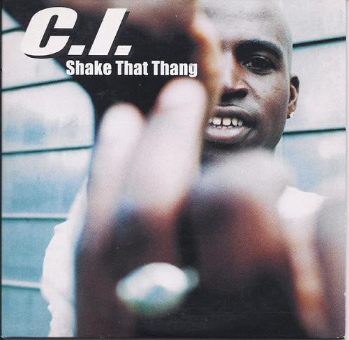 C.I. : Shake That Thang (CD, Single)