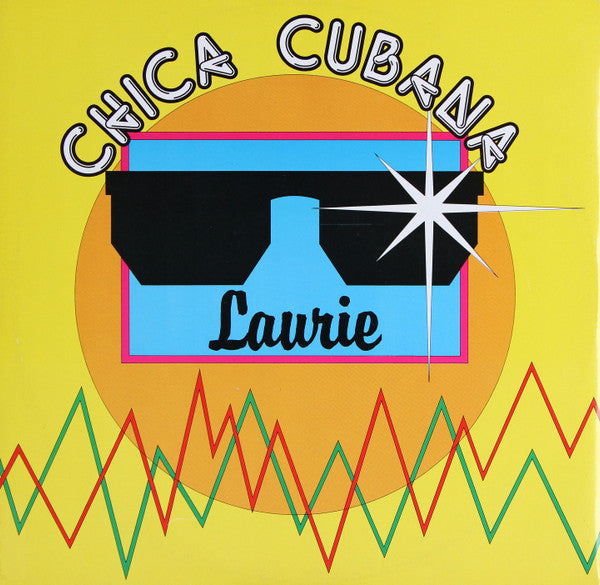Laurie : Chica Cubana (12")