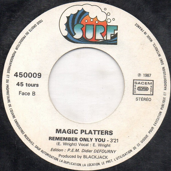 The Magic Platters : Only You (7", Single)