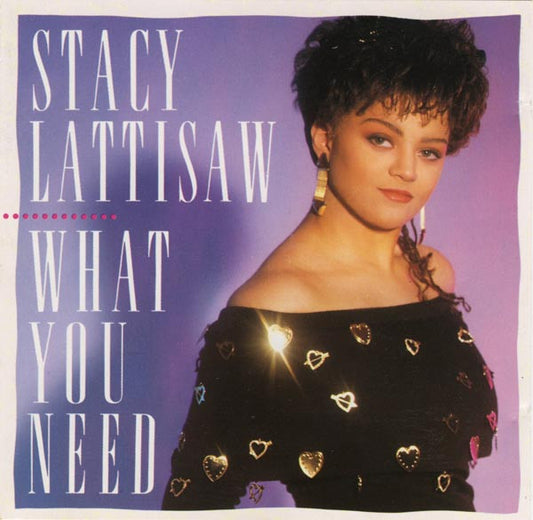 Stacy Lattisaw : What You Need (CD, Album)