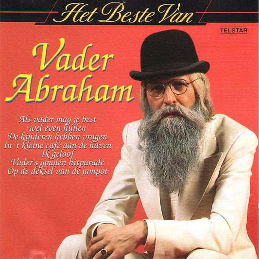 Vader Abraham : Het Beste Van Vader Abraham (CD, Comp)