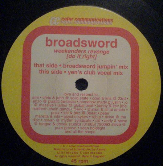 Broadsword : Weekenders Revenge (Do It Right) (12")