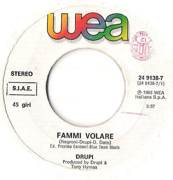 Drupi (2) : Fammi Volare (7")