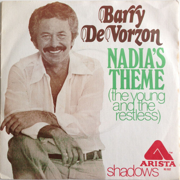 Barry De Vorzon : Nadia's Theme (The Young And Restless) / Shadows (7", Single)