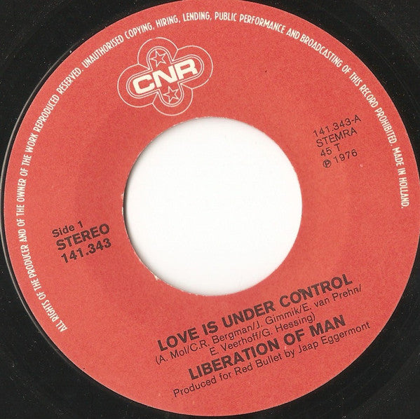 Liberation Of Man : Love Is Under Control / Theme From L.U.C. (7", Single)