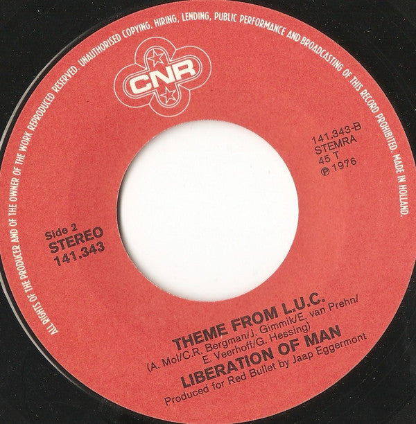 Liberation Of Man : Love Is Under Control / Theme From L.U.C. (7", Single)