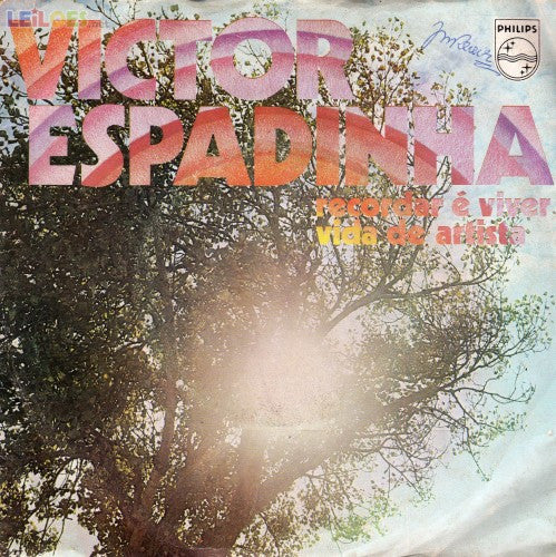 Victor Espadinha : Recordar É Viver / Vida De Artista (7", Single)
