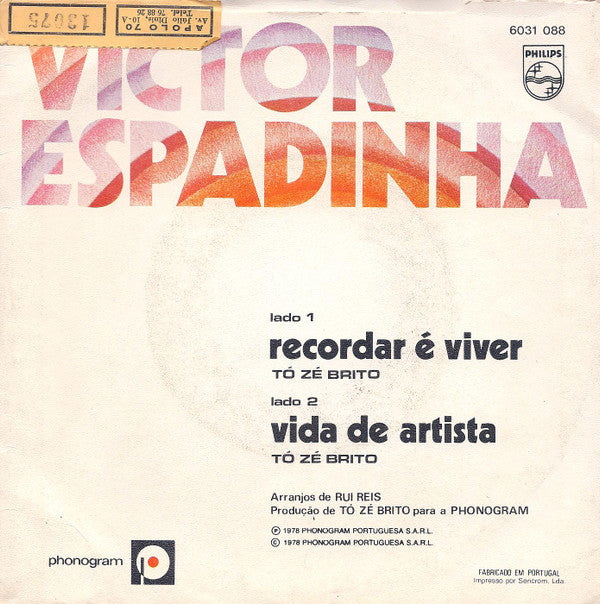 Victor Espadinha : Recordar É Viver / Vida De Artista (7", Single)