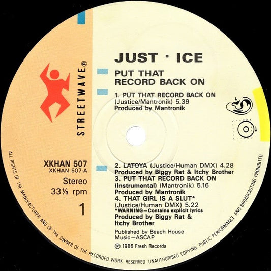 Just-Ice / 12:41 : Put That Record Back On / Success Is The Word (12")